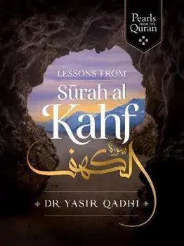 Lessons from Surah Al-Kahf, Paperback/Yasir Qadhi