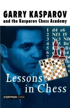 Lessons in Chess, Paperback/Garry Kasparov