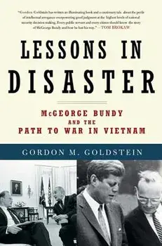 Lessons in Disaster, Paperback/Gordon M. Goldstein