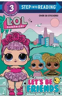 Let's Be Friends (Lol Surprise!) - Random House