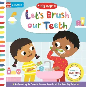 Let's Brush our Teeth. How To Brush Your Teeth, Board book/Campbell Books