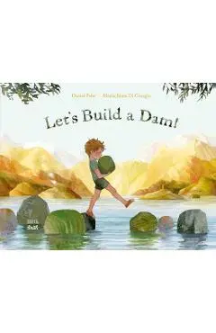 Let's Build a Dam! - Daniel Fehr
