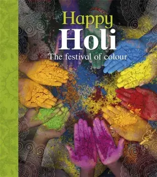 Let's Celebrate: Happy Holi, Paperback/Joyce Bentley