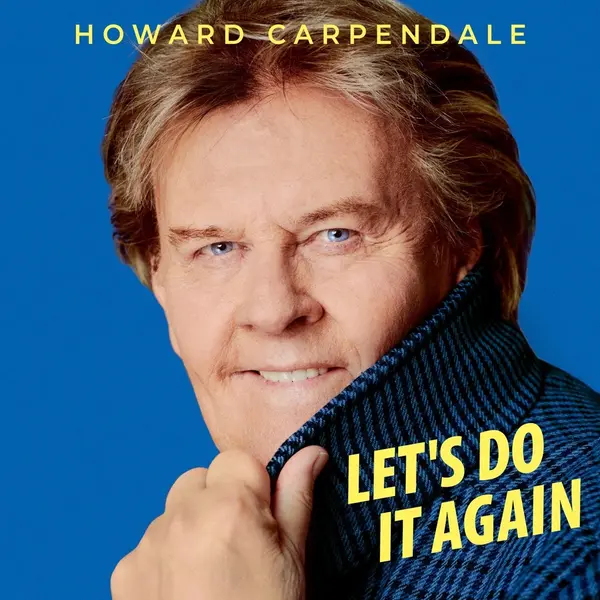 Let's Do It Again | Howard Carpendale