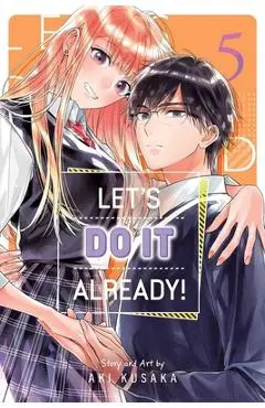 Let's Do It Already!, Vol. 5 - Aki Kusaka