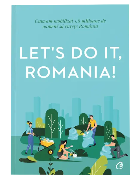Let's do it, Romania! | Anca Vancu