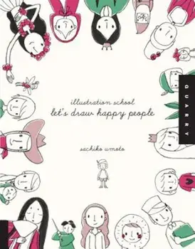 Let's Draw Happy People, Paperback/Sachiko Umoto