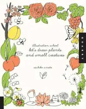 Let's Draw Plants and Small Creatures, Paperback/Sachiko Umoto