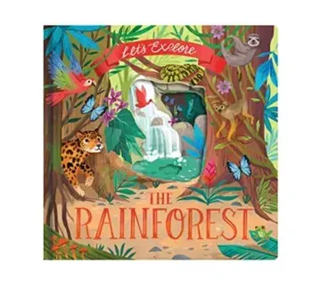 Let'S Explore the Rainforest, Board book/Laura Garnerburt