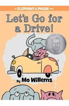 Let's Go for a Drive! - Mo Willems