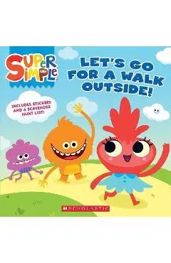 Let's Go for a Walk Outside (Super Simple Storybooks) - Scholastic