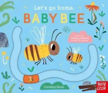 Let's Go Home, Baby Bee, Board book/***