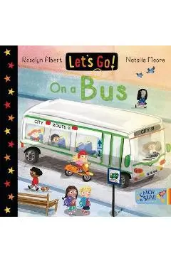 Let's Go on a Bus - Rosalyn Albert