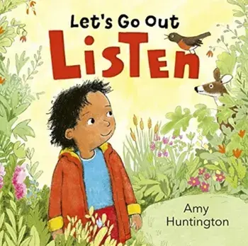 Let's Go Out: Listen, Board book/Amy Huntington