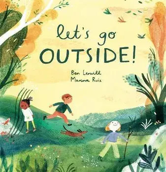 Let's Go Outside!, Hardcover/Ben Lerwill