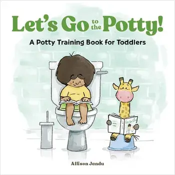 Let's Go to the Potty!: A Potty Training Book for Toddlers, Paperback/Allison Jandu