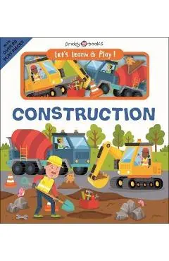 Let's Learn & Play! Construction - Roger Priddy