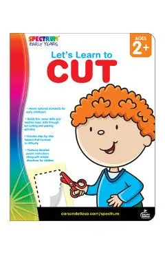 Let's Learn to Cut, Ages 2 - 5 - Spectrum