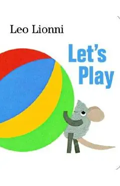 Let's Play - Leo Lionni