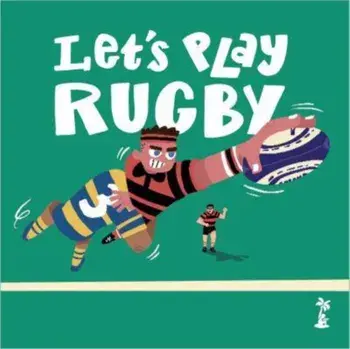 Let's Play Rugby!, Paperback/Paul Howard