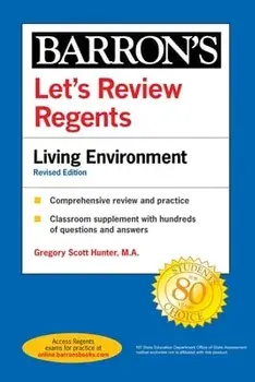 Let's Review Regents: Living Environment Revised Edition, Paperback/Gregory Scott Hunter