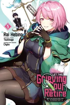 Let This Grieving Soul Retire, Vol. 5 (manga), Paperback/***