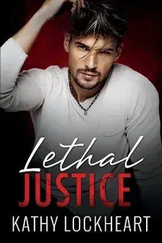 Lethal Justice, Paperback/Kathy Lockheart