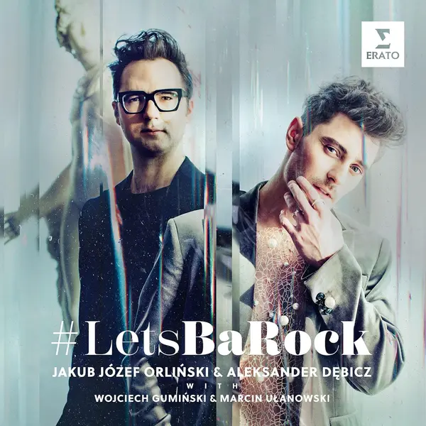 Lets BaRock | Jakub Jozef Orlinski, Aleksander Debicz