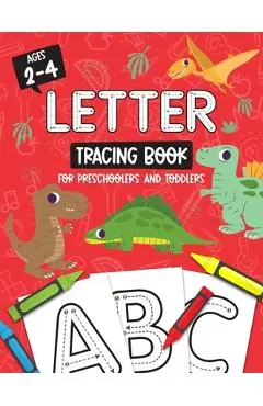 Letter Tracing Book for Preschoolers and Toddlers: Homeschool, Preschool Skills for Age 2-4 Year Olds (Big ABC Books) Trace Letters and Numbers Workbo - Studio Kids