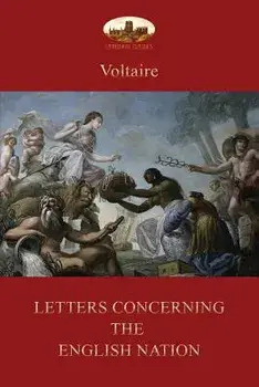 Letters Concerning the English Nation, Paperback/Voltaire