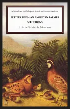 Letters from an American Farmer: Selections, Paperback/J. Hector St. John De Crevecoeur