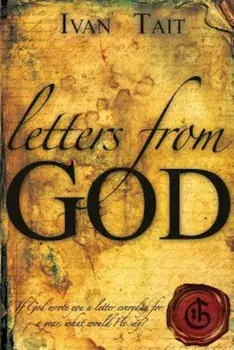 Letters from God, Paperback/Tait Ivan