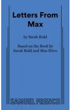 Letters From Max - Sarah Ruhl