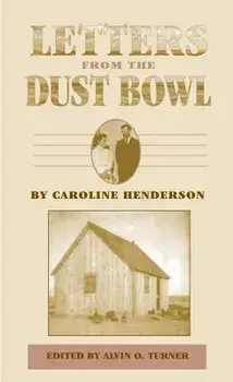 Letters from the Dust Bowl, Paperback/Caroline Henderson