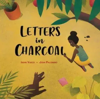 Letters in Charcoal, Hardback/Irene Vasco