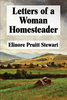 Letters of a Woman Homesteader, Paperback/Super Large Print