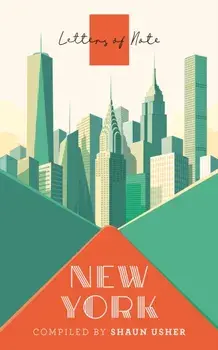 Letters of Note: New York, Paperback/***