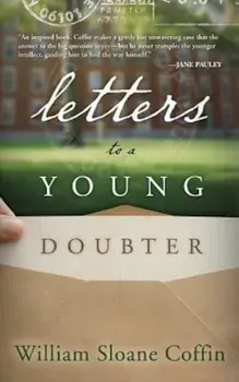 Letters to a Young Doubter, Paperback/William Sloane Coffine