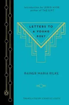 Letters to a Young Poet, Hardcover/Rainer Maria Rilke