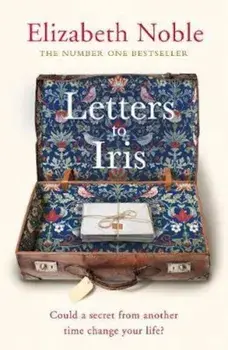 Letters to Iris, Paperback/Elizabeth Noble