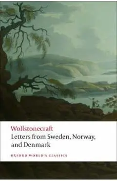 Letters written in Sweden, Norway, and Denmark