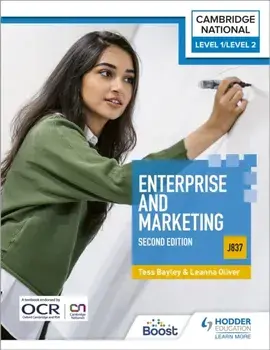 Level 1/Level 2 Cambridge National in Enterprise & Marketing (J837): Second Edition, Paperback/Leanna Oliver