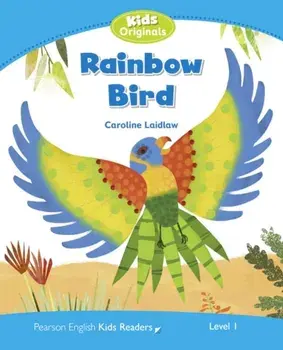 Level 1: Rainbow Bird, Paperback/Caroline Laidlaw