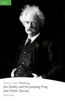 Level 3: Jim Smiley and his Jumping Frog and Other Stories Book and MP3 Pack. Industrial Ecology/Mark Twain