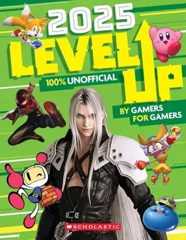 Level Up 2025, Paperback/Scholastic