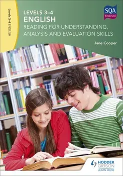 Levels 3-4 English: Reading for Understanding, Analysis and Evaluation Skills, Paperback/Jane Cooper