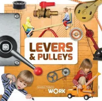Levers & Pulleys, Paperback/Alex Brinded