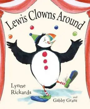 Lewis Clowns Around, Paperback/Lynne Rickards