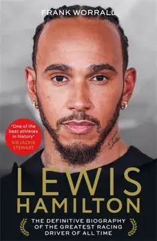 Lewis Hamilton. The Biography, Paperback/Frank Worrall