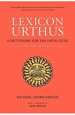 Lexicon Urthus, Second Edition - Michael Andre-driussi